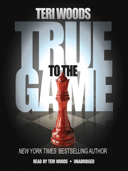 Title details for True to the Game I by Teri Woods - Wait list